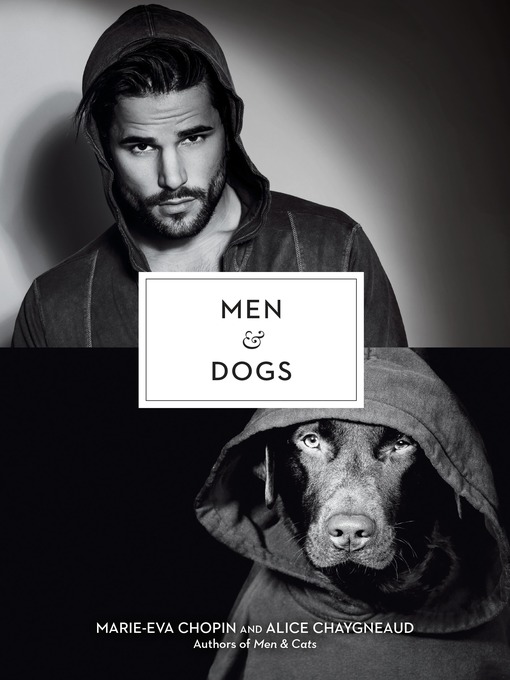 Title details for Men & Dogs by Alice Chaygneaud-Dupuy - Available